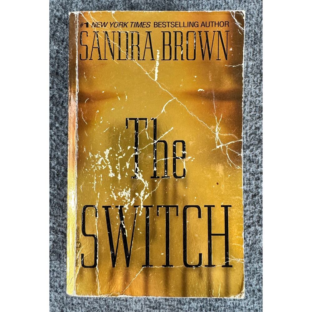 The Switch by Sandra Brown (Paperback)